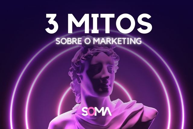 Social Marketing Algarve - blog post - Marketing - 3 Mitos Sobre o Marketing